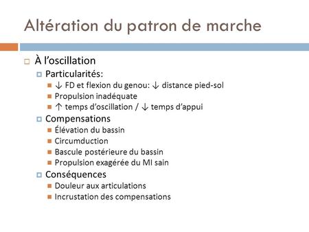 Altération du patron de marche