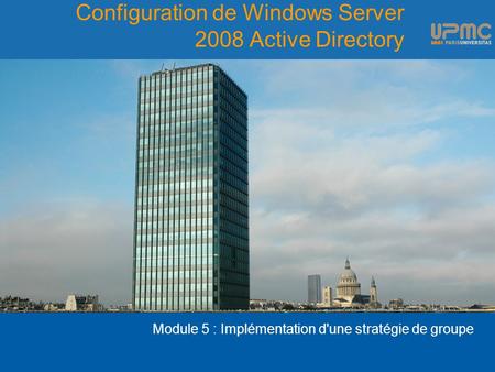 Configuration de Windows Server 2008 Active Directory