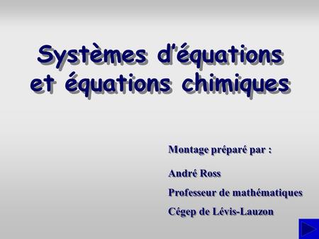 Systèmes d’équations et équations chimiques