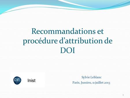 Recommandations et procédure d’attribution de DOI