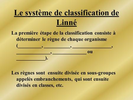Le système de classification de Linné
