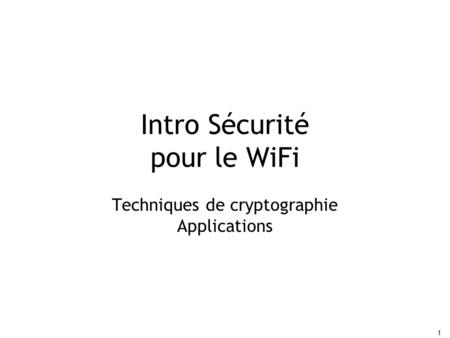 Intro Sécurité pour le WiFi