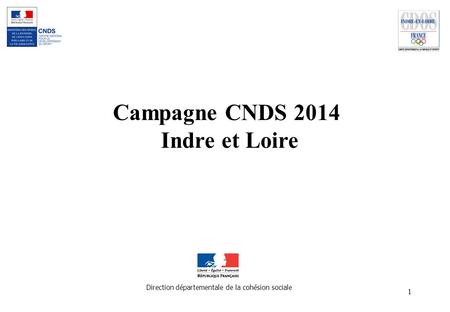 Campagne CNDS 2014 Indre et Loire