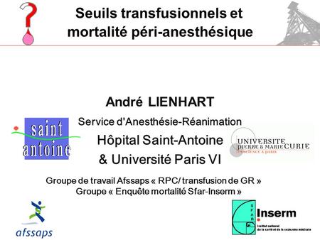 Service d'Anesthésie-Réanimation Hôpital Saint-Antoine