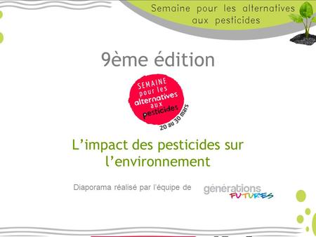 9ème édition L’impact des pesticides sur l’environnement