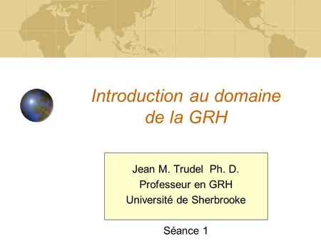 Introduction au domaine de la GRH