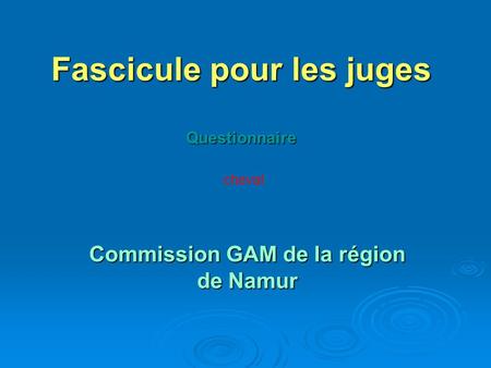 Fascicule pour les juges Questionnaire Commission GAM de la région de Namur cheval.