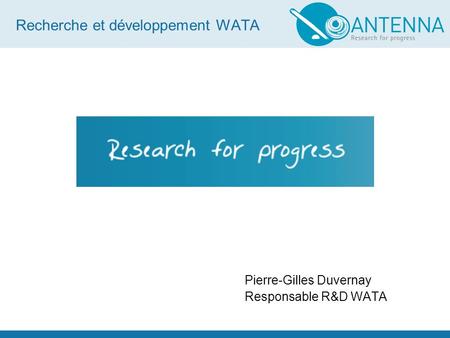 Recherche et développement WATA
