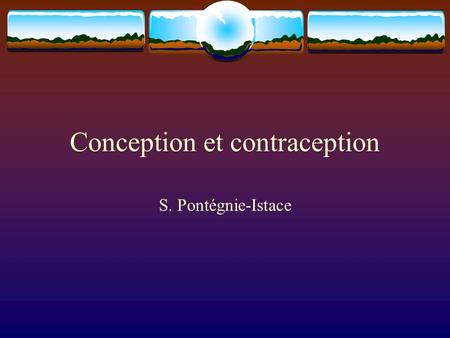 Conception et contraception
