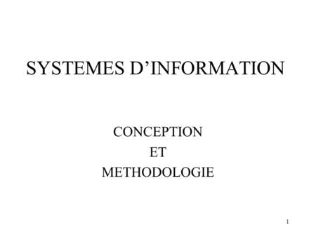 SYSTEMES D’INFORMATION