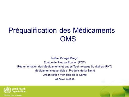 Préqualification des Médicaments OMS