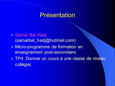 Présentation Samar Bel Hadj