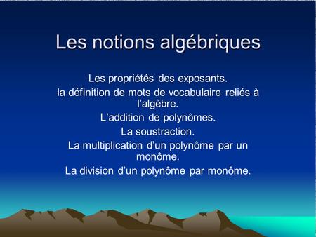 Les notions algébriques