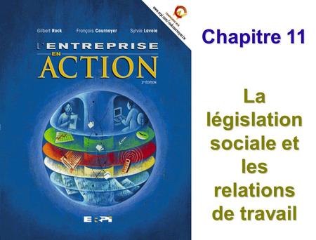 La législation sociale et les relations de travail
