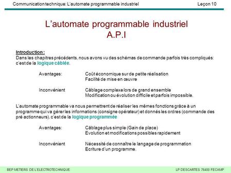 L’automate programmable industriel A.P.I