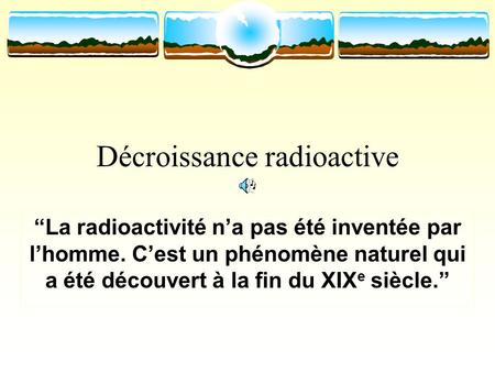 Décroissance radioactive