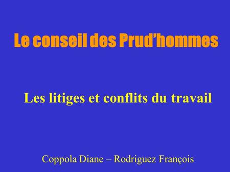 Le conseil des Prud’hommes