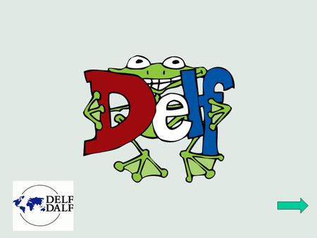DELF (Diplôme d’Etudes en Langue Française) is a diploma that states your French language qualifications from beginner to intermediate level. The DELF.