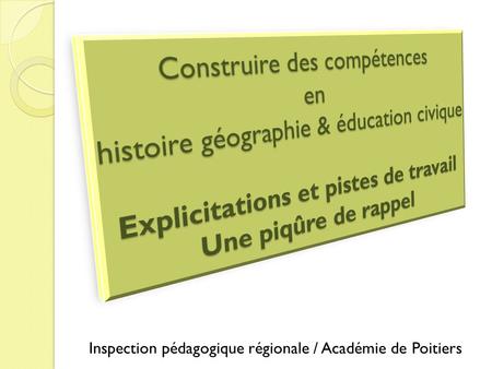 Inspection pédagogique régionale / Académie de Poitiers.