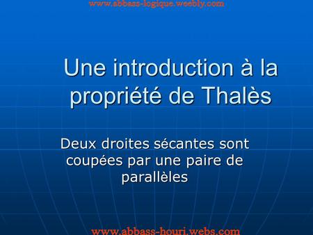 Une introduction à la propriété de Thalès