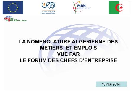 LA NOMENCLATURE ALGERIENNE DES LE FORUM DES CHEFS D’ENTREPRISE