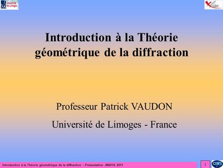 Introduction à la Théorie géométrique de la diffraction