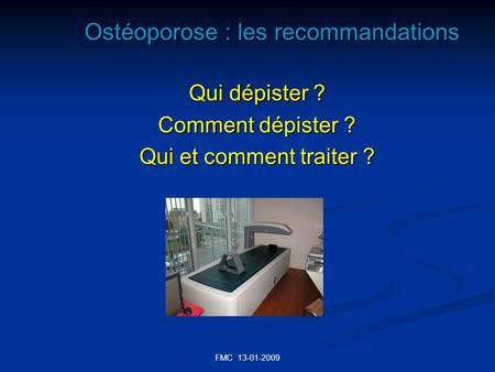 Ostéoporose : les recommandations