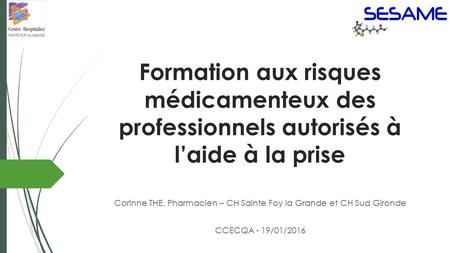 Corinne THE, Pharmacien – CH Sainte Foy la Grande et CH Sud Gironde