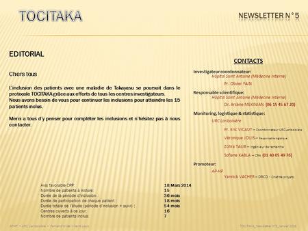 TOCITAKA Newsletter N°5 EDITORIAL CONTACTS Chers tous