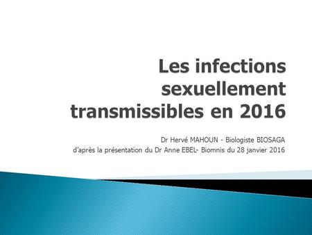 Les infections sexuellement transmissibles en 2016