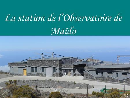 La station de l’Observatoire de Maïdo