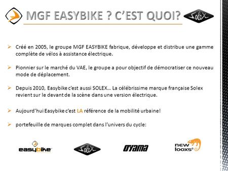 MGF EASYBIKE ? C’EST QUOI?