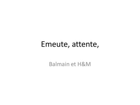 Emeute, attente, Balmain et H&M. Pierre Balmain et Ruth Ford Né en 1914 – mort en 1982.