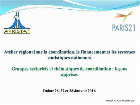 Plan de présentation 1. Contexte de développement des dispositifs de coordination des politiques de développement 2. Panorama des structures de coordination.