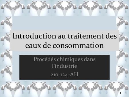 Introduction au traitement des eaux de consommation