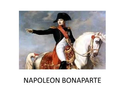 NAPOLEON BONAPARTE.