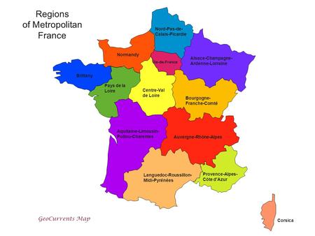 Regions of Metropolitan France GeoCurrents Map Nord-Pas-de-