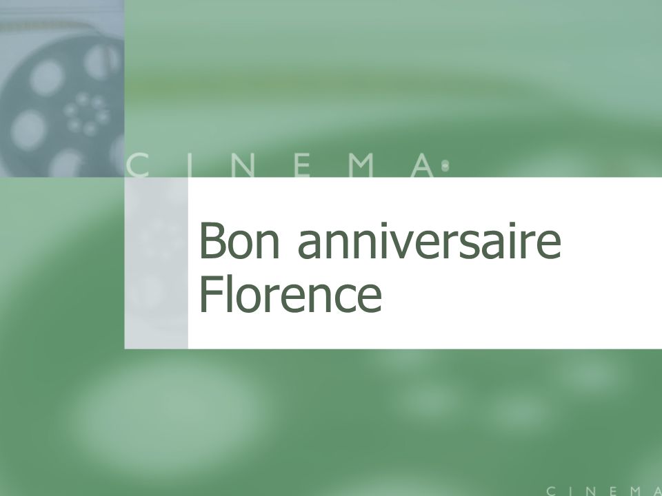 Bon Anniversaire Florence Toute Ressemblance Avec La Realite Les Anciens Du Ciger Et Les Moins Anciens Est Voulue Ppt Telecharger