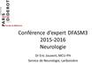 Conférence d’expert DFASM Neurologie