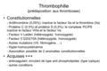 Thrombophilie (prédisposition aux thromboses)