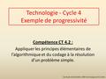 Technologie - Cycle 4 Exemple de progressivité
