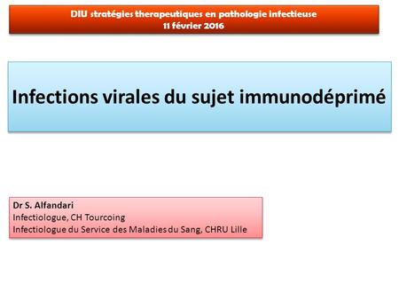 Infections virales du sujet immunodéprimé