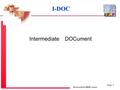 Intermediate DOCument Page :1 I-DOC Intermediate DOCument.