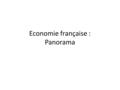 Economie française : Panorama. Balance commerciale précédente suivante précédentesuivante Définition La balance commerciale est le compte qui retrace.