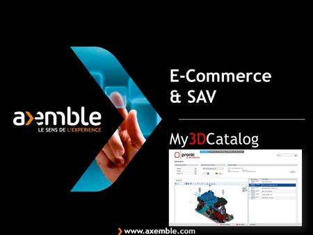My3DCatalog E-Commerce & SAV. De la documentation au e-commerce B to B.