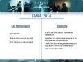 FMPA 2014 Les hémorragies Objectifs généralités