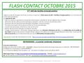 FLASH CONTACT OCTOBRE 2015 Mairie de Saint Pierre de Mésage - Flash contact – Octobre 2015 5 ème défi des familles à énergie positive L'Agence Locale de.