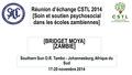 Réunion d’échange CSTL 2014 [Soin et soutien psychosocial dans les écoles zambiennes] Southern Sun O.R. Tambo - Johannesburg, Afrique du Sud 17-20 novembre.
