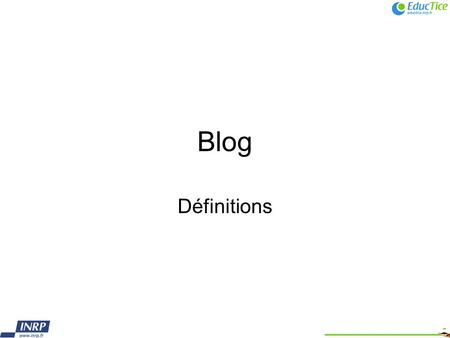 Blog Définitions. Le terme Blog provient de la contraction des mots Web Log (carnet de bord web en anglais). un ou plusieurs auteurs chronologique inverse.