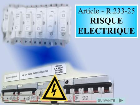 Article - R RISQUE ELECTRIQUE